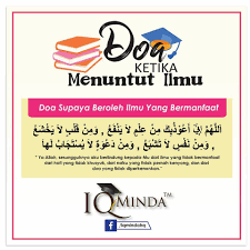 Doa sebelum belajar arab dan latinnya. 7 Doa Belajar Iq Minda