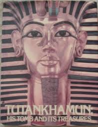 Tutankhamen: His Tomb and Its Treasures