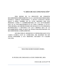 Las cartas de recomendación personal son documentos muy útiles en aspectos laborales y académicos, aunque su uso se puede extender a prácticamente cualquier caso. Modelo De Carta De Recomendacion Personal Vorte