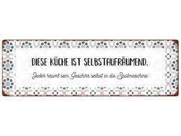 Frais schaffrath küchen prospekt interior design ideas. Metallschild Blechschild Diese Kuche Ist Selbstaufraumend Spruch Lust