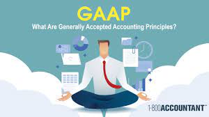 Gaap: What Are Generally Accepted Accounting Principles? | 1-800Accountant