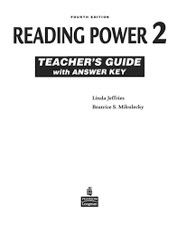 Maybe you would like to learn more about one of these? Reading Power 2 Teacher S Guide With Answer Key The Language People