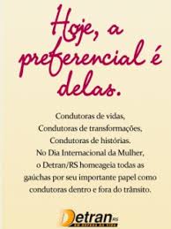 Parabéns, feliz dia internacional da mulher. Detran Realiza Acao Educativa Em Homenagem As Mulheres Portal Do Estado Do Rio Grande Do Sul