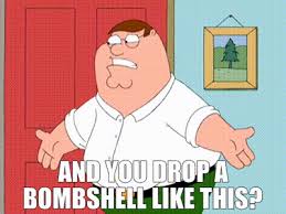 YARN | and you drop a bombshell like this? | Family Guy (1999) - S05E02  Comedy | Video gifs by quotes | c795d925 | 紗