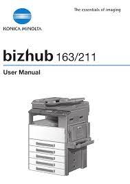 Designed for home or small offices, the 163 can be configured to function as a network scanner, as well as a network. Konica Minolta Bizhub 163 User Manual Pdf Download Manualslib