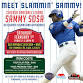 Sammy Sosa Appearance & Autograph Signing