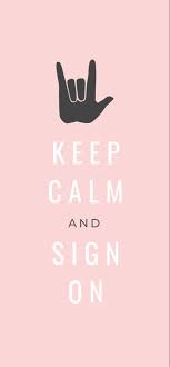 We did not find results for: Keep Calm And Sign On Phone Wallpaper Sign Language Alphabet Sign Language Language Study