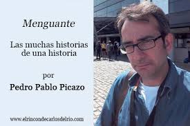 Menguante», las muchas historias de una historia, por Pedro Pablo Picazo