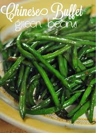 The Honey Pot Chinese Buffet Green Beans Recipe Chinese Buffet Green Beans Green Bean Recipes Bean Recipes