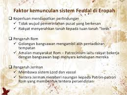 Dalam sistem feudal, kedudukan seseorang adalah mengikut sistem kelas ber.susun lapis mengikut hierarki. Masyarakat Feudal