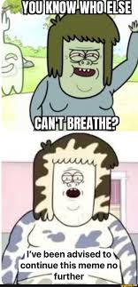 La I Ve Been Advised To Continue This Meme No Further
