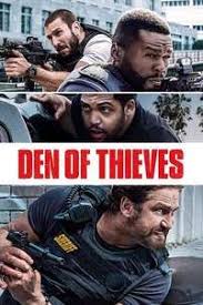 Den Of Thieves 2018 Streaming Movies Free Full Movies Online Free Streaming Movies