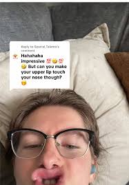 Lol Impressive But Can You Make Your Upper Lip Touch Your Nose