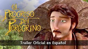 El Progreso Del Peregrino Trailer Oficial Youtube