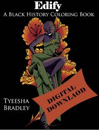 You must be logged in to post a comment. Digital Download Edify A Black History Coloring Book Adult Etsy