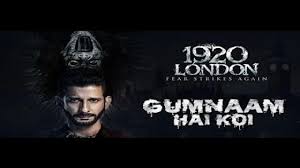 Gumnaam Hai Koi Lyrics – 1920 Film | LyricsRoll