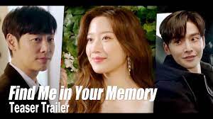 Where to watch find me in your memory. Find Me In Your Memoryã…£teaser Trailer 3 His Nickname Is Gentle Exposer Youtube
