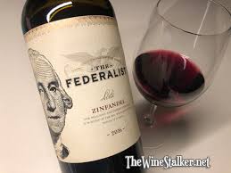 Woodbridge bourbon barrel red blend. Wine Quickie The Federalist Lodi Zinfandel 2016 The Wine Stalker