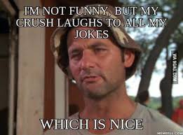 My ex got hit by a bus, and i lost my job as a bus driver. I M Not Funny But My Crush Laughs To All My Jokes Which Is Nice 9gag