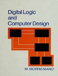 Pdf Digital Logic And Computer Design By M Morris Mano Book Free Download Logic Digital Books