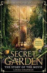 In this dark and captivating drama. The Secret Garden The Story Of The Movie Secret Garden Film Tie In Von Linda Chapman