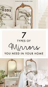 There are many types and styles of wall mirrors available in the market. 7 Types Of Mirrors You Need In Your Home