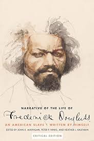 Narrative of the life of Frederick Douglass, an american slave, written by  himself