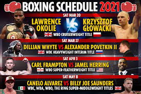Maybe you would like to learn more about one of these? Boxing Schedule 2021 Every Upcoming Fight Date Including Joshua Vs Fury Whyte Vs Povetkin 2 And Canelo Vs Saunders 247 News Around The World