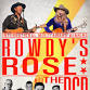 Rowdy's Rose Live With The DCP event image