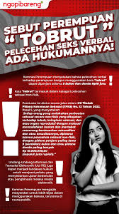 Sebut Perempuan Tobrut, Pelecehan Seks Verbal Ada Hukumannya!