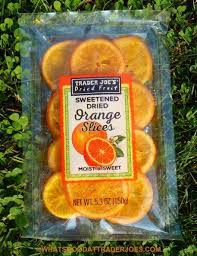 Maybe you would like to learn more about one of these? Any Idea If Candied Orange Slices Have Been Discontinued Haven T Seen Them In About A Week They Are My Most Favorite Tj S Snack Traderjoes