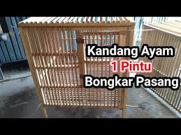 Di atap, anda dapat menggunakan bahan yang melindungi ayam dari sinar matahari dan hujan yang berlebihan, seperti seng, serat, dan terpal. Kandang Ayam 1 Pintu Bongkar Pasang Youtube