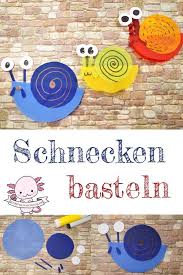 Schnecken Basteln Mit Kindern Bastelnmitkids Schnecke Basteln Kinder Basteln Einfach Kunstunterricht Basteln