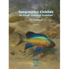 Cichlidy z Tanganiky ve svém přirozeném prostředí 3. Vydání