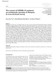 Pembinaan hospital ini adalah untuk memberi perkhidmatan perubatan kepada lebih kurang 570,000 penduduk di kawasan serdang, putrajaya, kajang dan bangi. Pdf The Impact Of Covid 19 Pandemic On Orthopaedic Specialty In Malaysia A Cross Sectional Survey