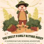 The Great Family Nature Quest