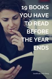 19 Top Books Worth Reading Next Before 2018 Is Over Books Bookstoread Reading Books To Read 2018 Top Books To Read Free Books To Read