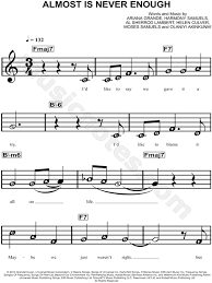 But almost is never enough. Ariana Grande Almost Is Never Enough Sheet Music For Beginners In F Major Download Print Sku Mn0128849