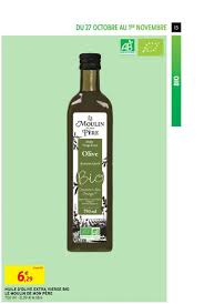 Offre Huile D Olive Extra Vierge Bio Le Moulin De Mon Pere Chez Intermarche