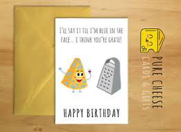 cheese cheesy birthday greetings card