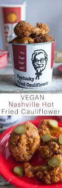 Kfc Nashville Hot Chicken Veganes Rezept Diese Vegane Variante Des Beruhmten Vegan Dishes Vegan Recipes Recipes