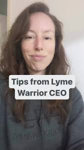 Lauren Lovejoy, Lyme Warrior CEO, shares top 3 #Lyme hacks: 1) Find a ...