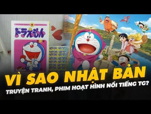 VÌ SAO TRUYỆN TRANH, PHIM HOẠT HÌNH NHẬT BẢN NỔI TIẾNG TOÀN CẦU? - YouTube