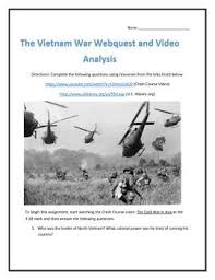 The Vietnam War Webquest And Video Analysis With Key Webquest Vietnam War Vietnam
