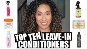 How to choose the best moisturizing conditioner for dry hair. Best Leave In Conditioner For Curly Hair Youtube