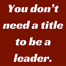 Maybe you would like to learn more about one of these? You Don T Need A Title To Be A Leader Quotesyoulove Quoteoftheday Entrepreneurship Quo Entrepreneur Quotes Status Wallpaper Inspirational Quotes