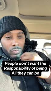 People don’t want the responsibility of being all they can be #advice  #responsible #pressure