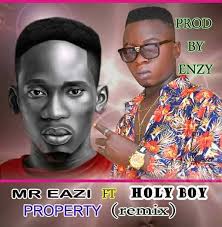 Property was officially released by mr eazi as a single on the 26th of july, 2018. Music Mr Eazi Ft Holy Boy Property Remix Citytrendtv V2 0