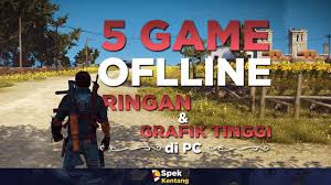 5 Game Offline Ringan Di Pc Kualitas Grafik Tinggi Dengan Ram Dibawah 2 Gb Youtube
