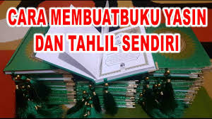 Cara membuat cover yasin di word. Cara Membuat Buku Yasin Dan Tahlil Sendiri Youtube